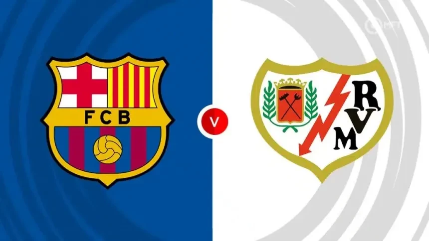 Prediksi Barcelona vs Rayo Vallecano 18 Februari 2025